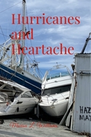 Hurricanes and Heartache 1312627824 Book Cover