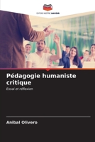 Pédagogie humaniste critique (French Edition) 6206951898 Book Cover