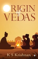 Origin of Vedas 1645879801 Book Cover