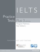 IELTS Practice Tests Plus 3 140826790X Book Cover