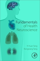 Fundamentals of Health Neuroscience 0443156026 Book Cover