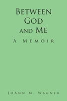 Between God and Me: A Memoir B0FKX14NF7 Book Cover