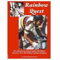 Rainbow Quest The Adventurous Life of Audrey McElmury 0964524341 Book Cover