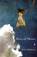 Slice of Moon 1597099716 Book Cover