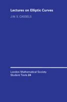 LMSST: 24 Lectures on Elliptic Curves 0521425301 Book Cover
