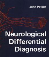 Neurological Differential Diagnosis 3540199373 Book Cover