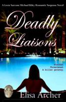 Deadly Liaisons 1942710100 Book Cover