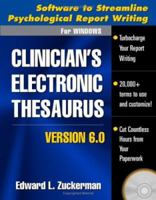 Clinician's Electronic Thesaurus, Version 6.0: Software to Streamline Psychological Report Writing (Clinician's Toolbox, The) 1593850514 Book Cover