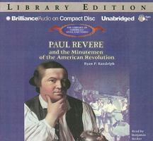 Paul Revere and the Minutemen of the American Revolution 0823957276 Book Cover