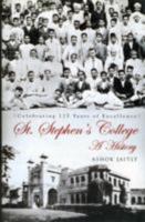 Celebrating 125 Years of Excellence: St Stephen College 8174364439 Book Cover