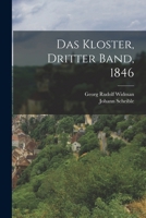 Das Kloster, Dritter Band, 1846 101724488X Book Cover