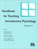 Handbook for Teaching Introductory Psychology: Volume Ii (Handbook for Teaching Introductory Psychology) 0805836543 Book Cover