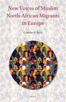 New Voices of Muslim North-African Migrants in Europe 9004378944 Book Cover