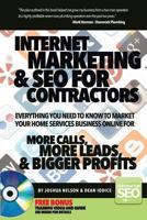 Internet Marketing & Seo for Contractors: Everything You Need to Know to Market Your Home Services Business Online for More Calls, More Leads & Bigger Profits 1492168726 Book Cover