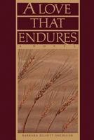 Love That Endures 0884946312 Book Cover