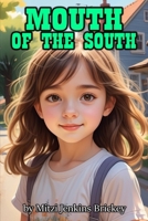 Mouth Of The South (Plum Hollow Series) B0DWFW7X5H Book Cover