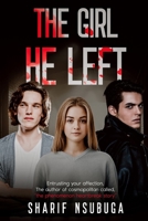 The Girl He Left B0BW2X9HB4 Book Cover