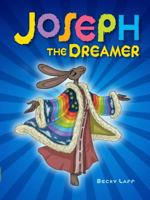 Joseph the Dreamer 1467778508 Book Cover