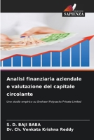 Analisi finanziaria aziendale e valutazione del capitale circolante 6200700710 Book Cover
