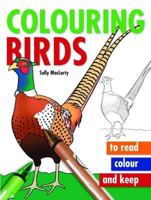 Colouring Birds 1847735266 Book Cover