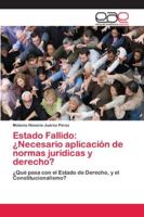 Estado Fallido: ¿Necesario aplicación de normas jurídicas y derecho? 6202096861 Book Cover