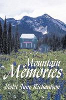 Mountain Memories 1449042023 Book Cover
