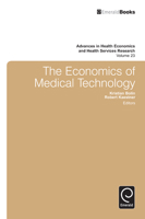 The Economics of Medical Technology (Advances in Health Economics and Health Services Research) 1781901287 Book Cover