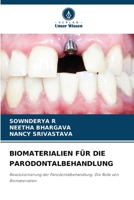 Biomaterialien Für Die Parodontalbehandlung (German Edition) 6207660811 Book Cover