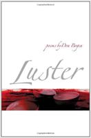 Luster (Wesleyan Poetry Series) 0819566500 Book Cover