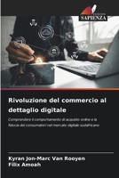 Rivoluzione del commercio al dettaglio digitale (Italian Edition) 6200750033 Book Cover