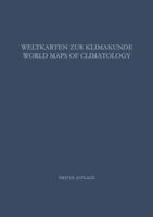 Weltkarten Zur Klimakunde / World Maps of Climatology 3642524370 Book Cover