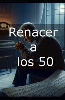 Renacer a los 50: Crisis B0DGT1LLWD Book Cover