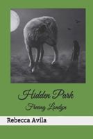 Hidden Park: Freeing Londyn 1731282508 Book Cover