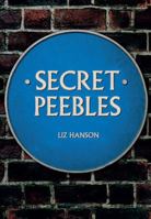 Secret Peebles 1445659247 Book Cover