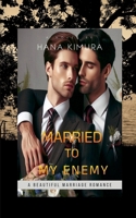 Married to My Enemy B0DPXHGSBP Book Cover