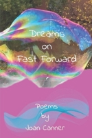 Dreams on Fast Forward B08P1H4GXL Book Cover