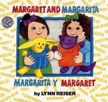 Margaret and Margarita / Margarita y Margaret 0688122396 Book Cover