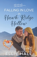 Falling in Love in Hawk Ridge Hollow B08M2LMDY3 Book Cover