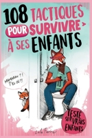 Maman 1 - Enfants 0 : 108 Tactiques de Survie pour Mamans Débordées | Parentalité Humour et Éducation Positive Sans Culpabilité: Gérer le Quotidien, ... Manuel Pratique des Mères Ép (French Edition) B0GRGXVG2G Book Cover