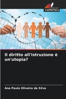Il diritto all'istruzione è un'utopia? (Italian Edition) 6208636051 Book Cover