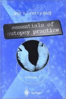 Essentials of Autopsy Practice: Volume 1 1852333499 Book Cover