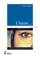 L'Autre... (French Edition) 2342022158 Book Cover