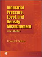 Industrial Pressure, Level, and Density Measurement 1556175477 Book Cover