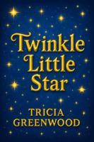 Twinkle Little Star 1969339128 Book Cover