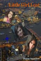 Little Girl Lost 149420858X Book Cover