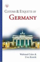Customs & Etiquette Of Germany (Simple Guides Customs and Etiquette) 1860340253 Book Cover