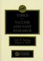 Topics in Vaccine Adjuvant Research 0849357195 Book Cover