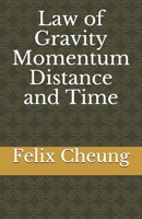 Law of Gravity Momentum Distance and Time (VOLUME) B08FP25DCC Book Cover