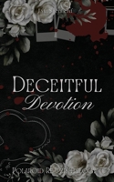 Deceitful Devotion (The Polaroid Reaper Trilogy) 1068514604 Book Cover