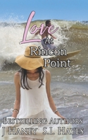 Love at Rincon Point 1720235503 Book Cover